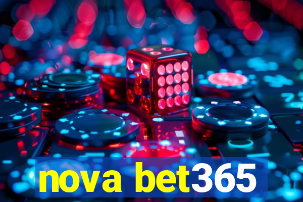 nova bet365